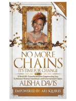 No More Chains 2 Vol. 2: It's Time for Change