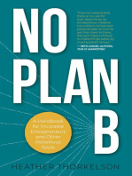 No Plan B