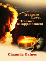 Treasure Love, Treasure Disappointment