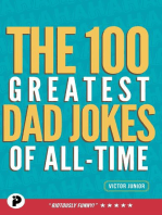 The 100 Greatest Dad Jokes of All Time