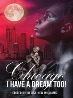 Chicago, I Have a Dream Too!