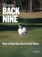 Glorious Back Nine: How to Find Your Dream Golf Home