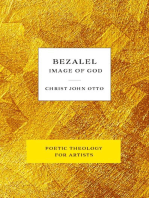 Bezalel, Image of God: Yellow Book of Poetic Theology for Artists