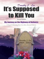 IT'S SUPPOSED TO KILL YOU: SECOND EDITION