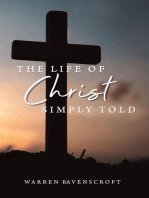 The Life of Christ Simply Told