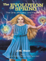 The Evolution Of Spring: The Qrie, Mad Mac and the Mer Book 1 Second Edition Revised and Expanded