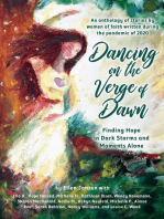 Dancing on the Verge of Dawn: Finding Hope in Dark Storms and Moments Alone, An Anthology of Stories by Women of Faith Written During the Pandemic of 2020