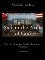 Safe in the Arms of God: The Nutt/Landers Family Chronicles, Volume I