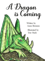 A Dragon is Coming