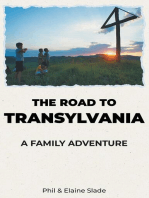 The Road To Transylvania: A Family Adventure