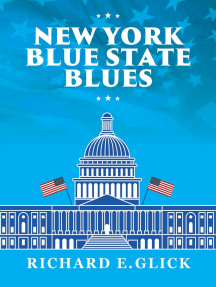 NEW YORK BLUE STATE BLUES by Richard E Glick - Ebook | Scribd