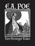 Ten Stranger Tales: By Edgar Allan Poe