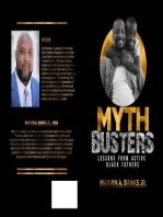 Mythbusters: Lessons From Active Black Fathers