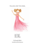 Malaika and The Angel - BEING