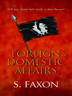Foreign & Domestic Affairs