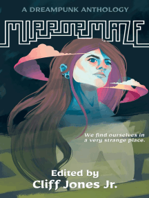 Mirrormaze: A Dreampunk Anthology