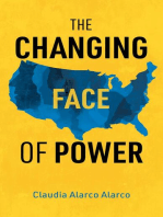 The Changing Face of Power