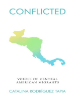 Conflicted: Voices of Central American Migrants