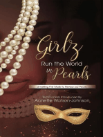 Girlz Run the World in Pearls: Girls Run The World In Peals - unveiling the mask to reveal our pearls