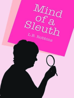 The Mind of a Sleuth