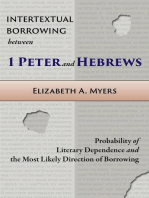 Intertextual Borrowing between 1 Peter and Hebrews