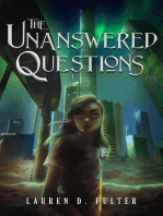 The Unanswered Questions (Book One in The Unanswered Questions Series)