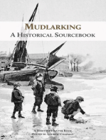Mudlarking: A Historical Sourcebook