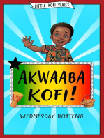 Akwaaba Kofi!