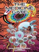 The Medicine Gate - Book One