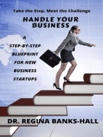 Handle Your Business: A Step-by-Step Blueprint for New Business Startups