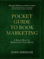 The Pocket Guide to Book Marketing: A Road Map to Marketing Your Book
