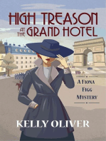 High Treason at the Grand Hotel: A Fiona Figg Mystery