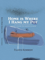 Home is Where I Hang My Pot