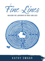 Fine Lines: Walking the Labyrinth of Grief and Loss