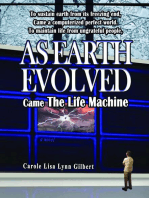 As Earth Evolved: Came The Life Machine