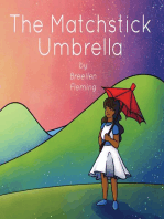 The Matchstick Umbrella