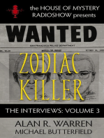 Zodiac Killer Interviews: House of Mystery Radio Show Presents