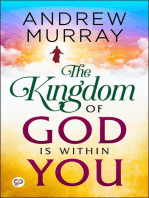 The Kingdom of God is Within You