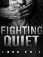 Fighting Quiet
