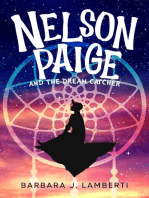 Nelson Paige and the Dream Catcher