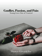 Conflict, Passion, and Pain