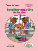 Sungi Bear Cute Girls: We Got this!