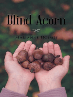 Blind Acorn