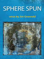 Sphere Spun: Verse by Jim Gronvold