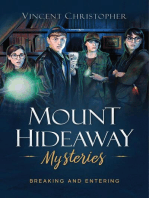 Mount Hideaway Mysteries: Breaking and Entering