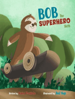 Bob the Superhero Sloth