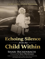 Echoing Silence from the Child Within