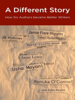 A Different Story: How Six Authors became Better Writers