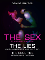 The Sex The Lies The Soul Ties
