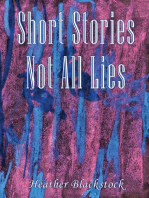 Short Stories Not All Lies